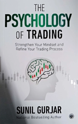 Sunil Gurjar-The Psychology of Trading   | Jaico Books