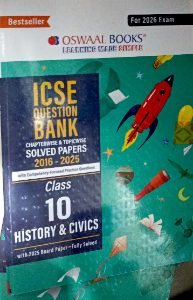 ICSE- Question Bank Chapter wise And Topic Wise Solved Paper Class-10 History and Civics | Oswaal Books
