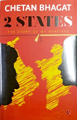2 States the story of my marriage - Chetan Bhagat