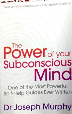 The Power of your Subconscious Mind - Dr. Joseph Murphy