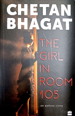 The Girl In Room 105  - Chetan Bhagat