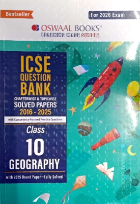 ICSE - Question Bank Classes-10 Geography Solved Paper - Oswaal publications