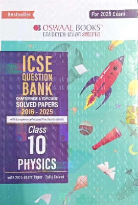ICSE - Question Bank Classes-10 Physics Solved Paper - Oswaal publications