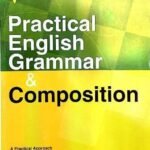 Practical English Grammar-SC Gupta | Arihant Publication