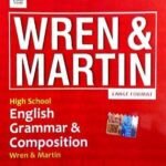 Wren & Martin High School English Grammar & Composition
