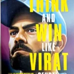 Sfurti Sahare - Think and win like Virat | Jaico Books