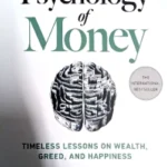 Morgan Housel -The Psychology of Money  | Jaico Books