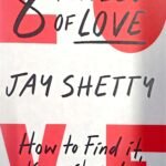 8 Rules of love - Jay Shetty