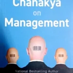 Radhakrishnan Pillai-Corporate Chanakya on Management  | Jaico Books