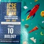 ICSE- Question Bank Chapter wise And Topic Wise Solved Paper Class-10 Biology | Oswaal Books