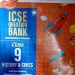 ICSE- Question Bank Chapter wise And Topic Wise Solved Paper Class-09 History And Civics  | Oswaal Books
