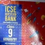 ICSE- Question Bank Chapter wise And Topic Wise Solved Paper Class-09 Geography | Oswaal Books