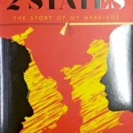 2 States the story of my marriage - Chetan Bhagat