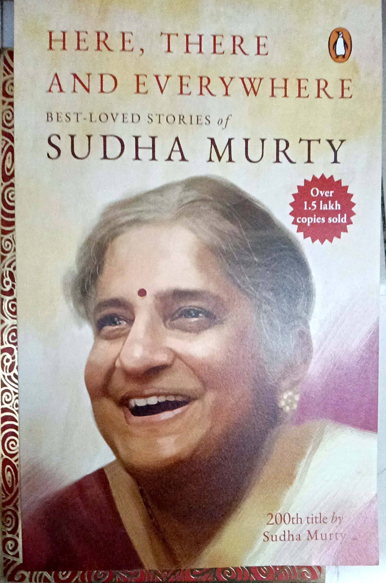 sudha-murthy_13.jpg Here, There And Everywhere - Sudha Murthy - Penguin Books - Image 1