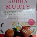 Something Happened On The Way To Heaven - Sudha Murthy - Penguin Books