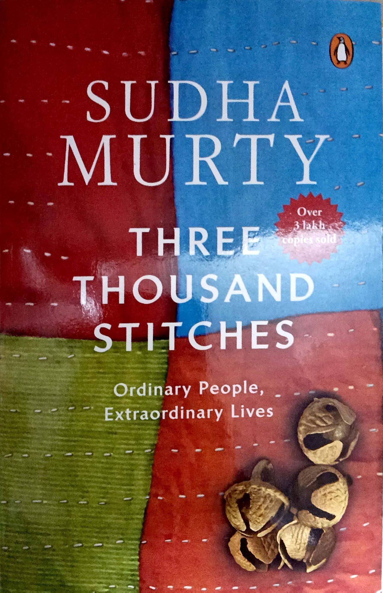 sudha-murthy_3.jpg Three Thousand Stitches - Sudha Murthy - Penguin Books - Image 1